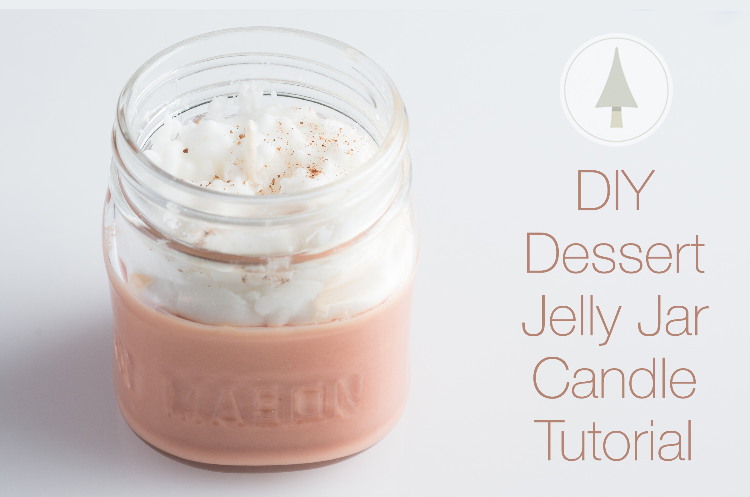 how to make dessert jelly jar candles